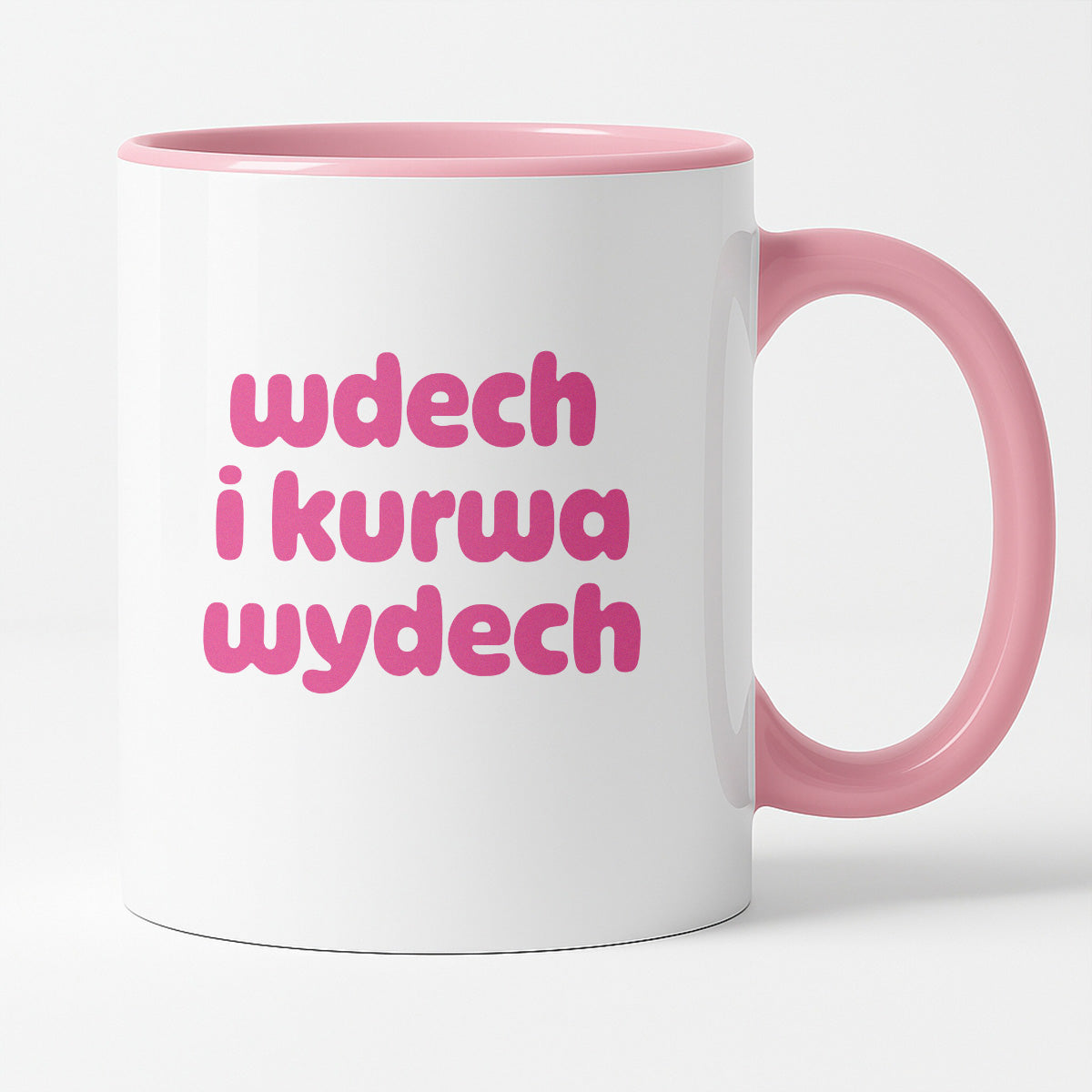 Kubek z nadrukiem "wdech i kurwa wydech" v2