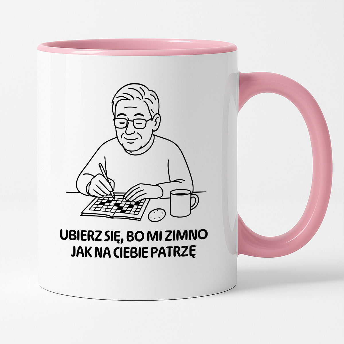 Kubek dla Babci / Dziadka - "Ubierz się, bo mi zimno jak na Ciebie patrzę"