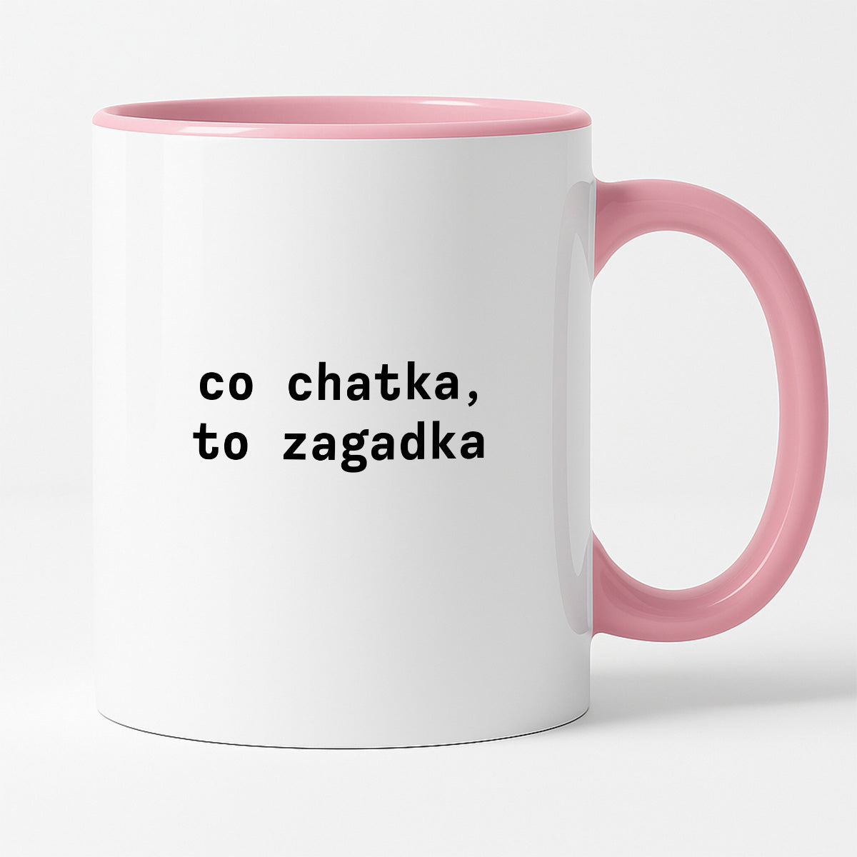 Kubek z nadrukiem "co chatka, to zagadka"