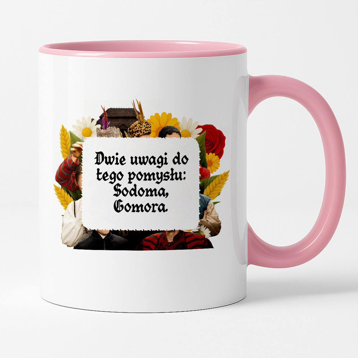 Kubek z nadrukiem "Dwie uwagi do tego pomysłu: Sodoma, Gomora." NOWE 1670