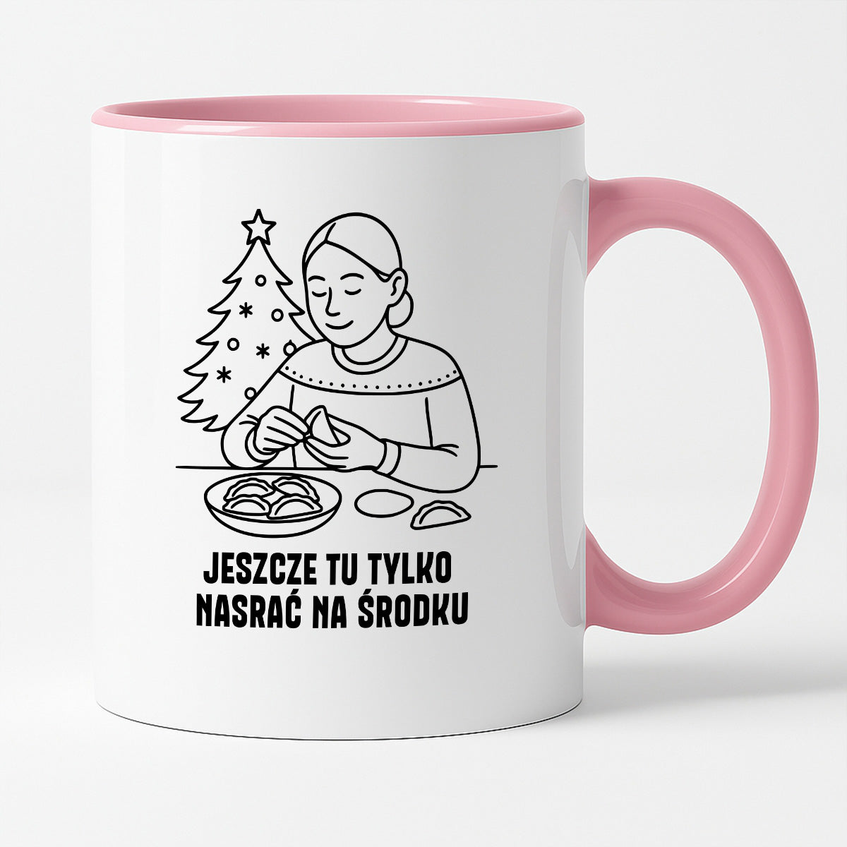 Kubek świąteczny z cytatem MAMY - "Jeszcze tu tylko nasrać na środku"