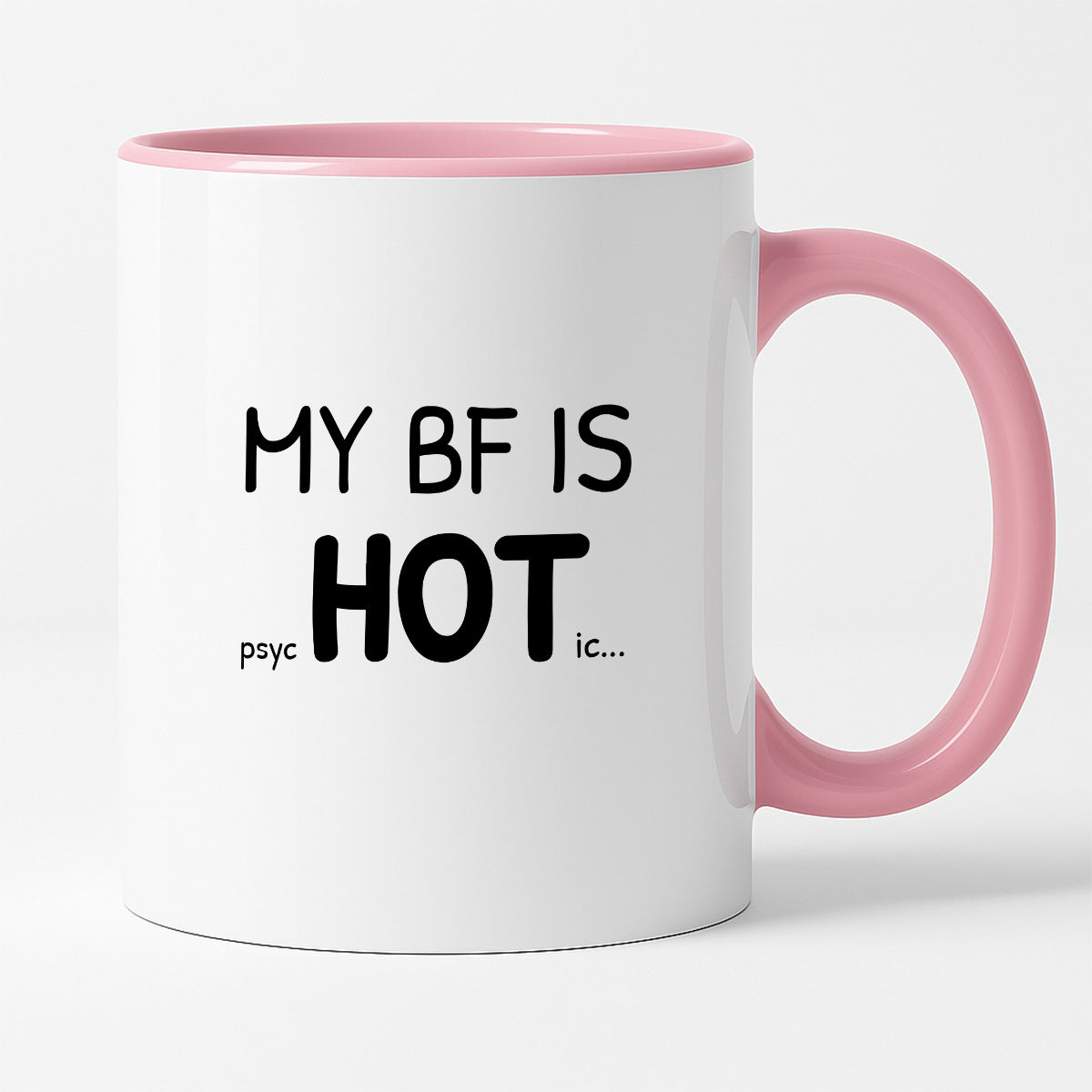 Kubek z nadrukiem - "MY BF IS psycHOTic..."