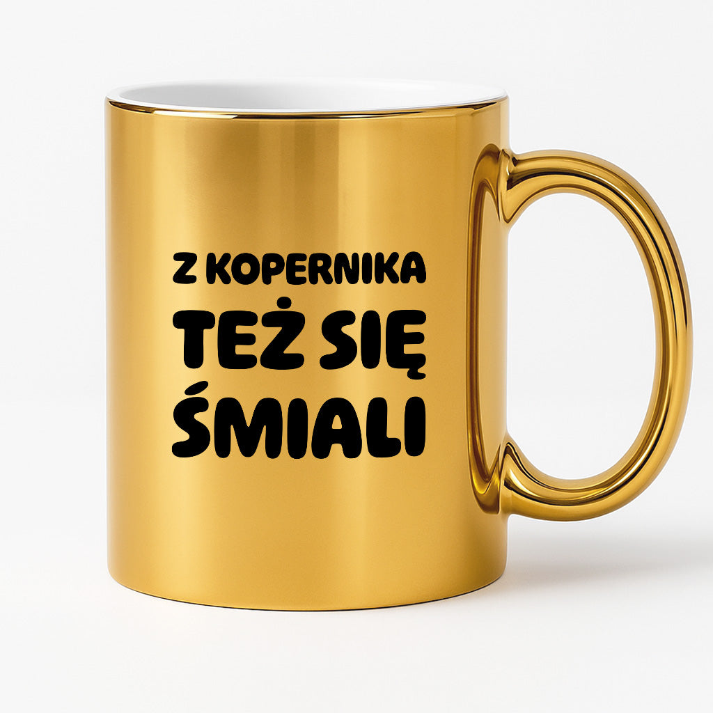 Kubek z nadrukiem - "Z Kopernika też się śmiali"