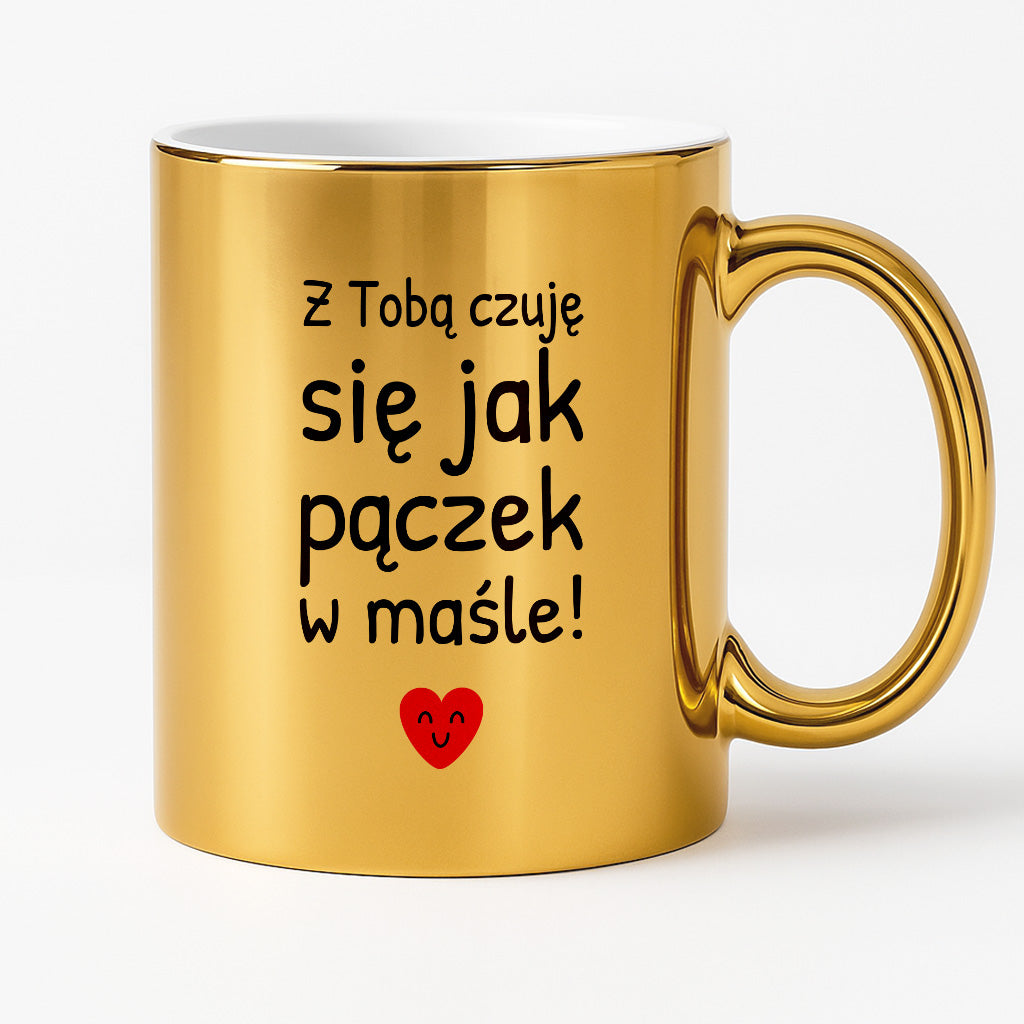 Kubek z nadrukiem - "Z Tobą czuję się jak pączek w maśle!"