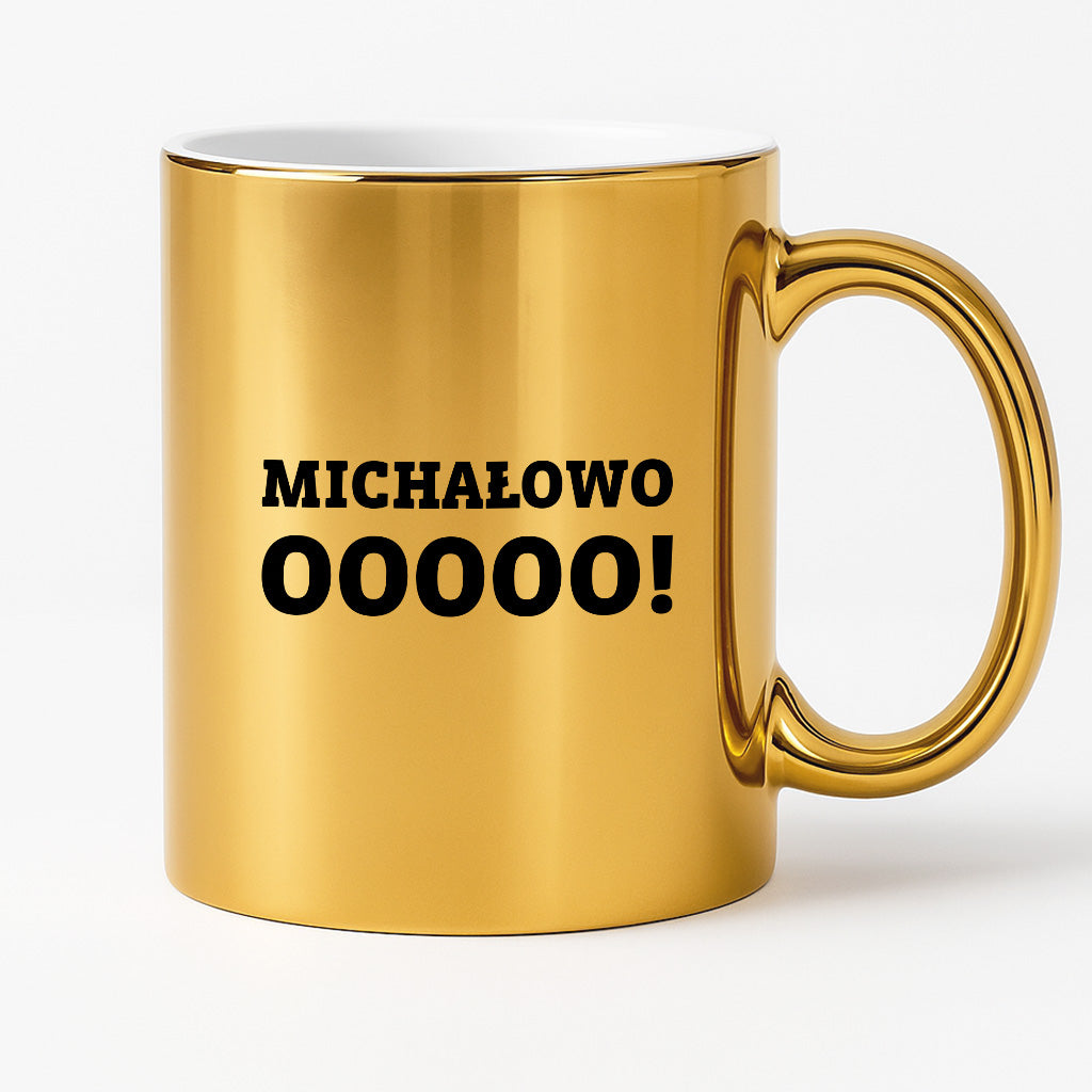 Kubek z nadrukiem - "Michałowooooo!"
