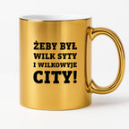 Kubek z nadrukiem - "Żeby był wilk syty i Wilkowyje City"