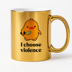 Kubek z nadrukiem - I choose violence