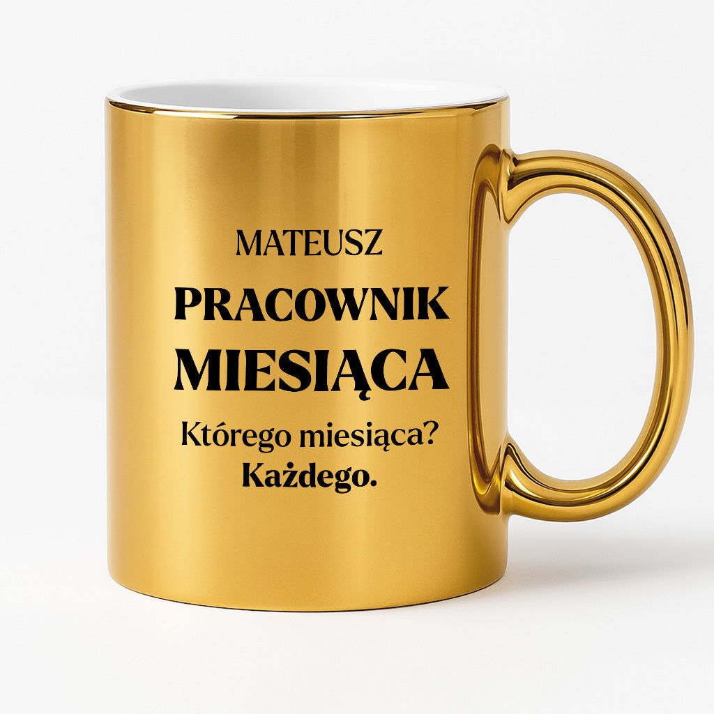 Kubek z nadrukiem - "Pracownik miesiąca z imieniem"
