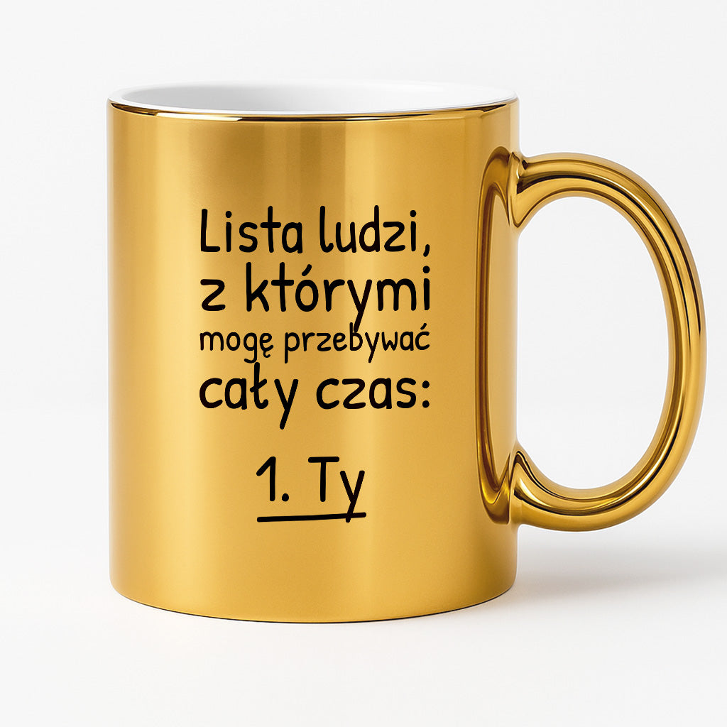 Kubek z nadrukiem - "Lista ludzi, z którymi mogę przebywać cały czas"