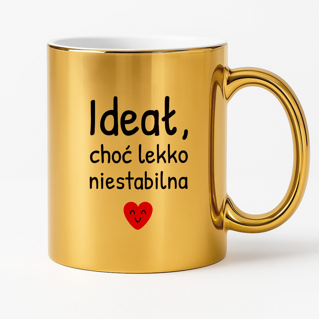 Kubek z nadrukiem - "Ideał, choć lekko niestabilna"
