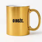 Kubek z nadrukiem - "O Boże."