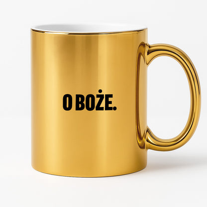 Kubek z nadrukiem - "O Boże."