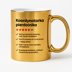 Kubek z nadrukiem "Koordynatorka pierdolnika"