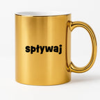 Kubek z nadrukiem "spływaj"