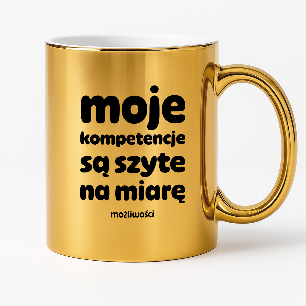 Kubek z nadrukiem "moje komeptencje są szyte na miarę"