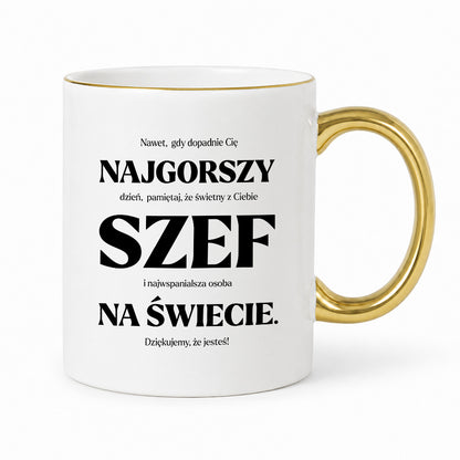 Kubek z nadrukiem - "NAJGORSZY SZEF NA ŚWIECIE (ale jednak nie 🥰)"