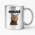 Kubek z nadrukiem - "Odejdź" KOT