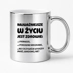 Kubek z nadrukiem - "Najważniejsze w życiu jest zdrowie!"