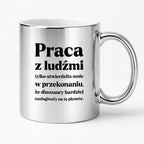 Kubek z nadrukiem - "PRACA Z LUDŹMI"