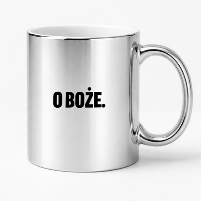 Kubek z nadrukiem - "O Boże."