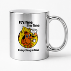 Kubek z nadrukiem - "It's fine, I'm fine, Everything is fine"