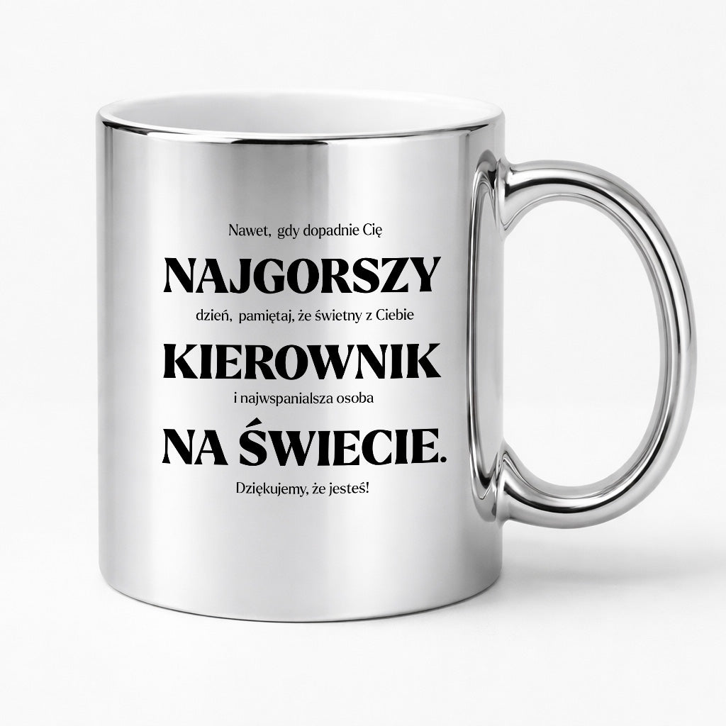 Kubek z nadrukiem - "NAJGORSZY KIEROWNIK NA ŚWIECIE (ale jednak nie 🥰)"
