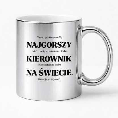 Kubek z nadrukiem - "NAJGORSZY KIEROWNIK NA ŚWIECIE (ale jednak nie 🥰)"