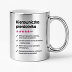 Kubek z nadrukiem "Kierowniczka pierdolnika"