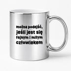 Kubek z nadrukiem "można podejść, jeśli jest się fajnym i miłym człowiekiem"