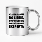 Kubek z nadrukiem - "Czasem gadam do siebie"