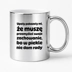 Kubek z nadrukiem - "Upały pokazały mi"