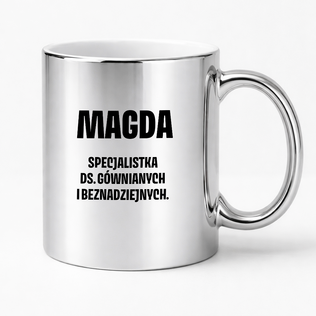 Kubek z IMIENIEM - "Specjalistka ds. gównianych i beznadziejnych"