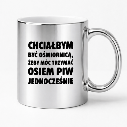 Kubek z nadrukiem - "Chciałbym być ośmiornicą"