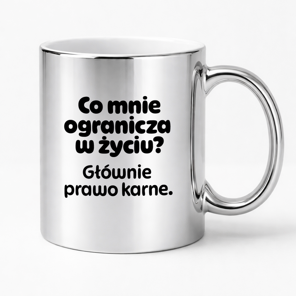 Kubek z nadrukiem - "Co mnie ogranicza? Głownie prawo karne."