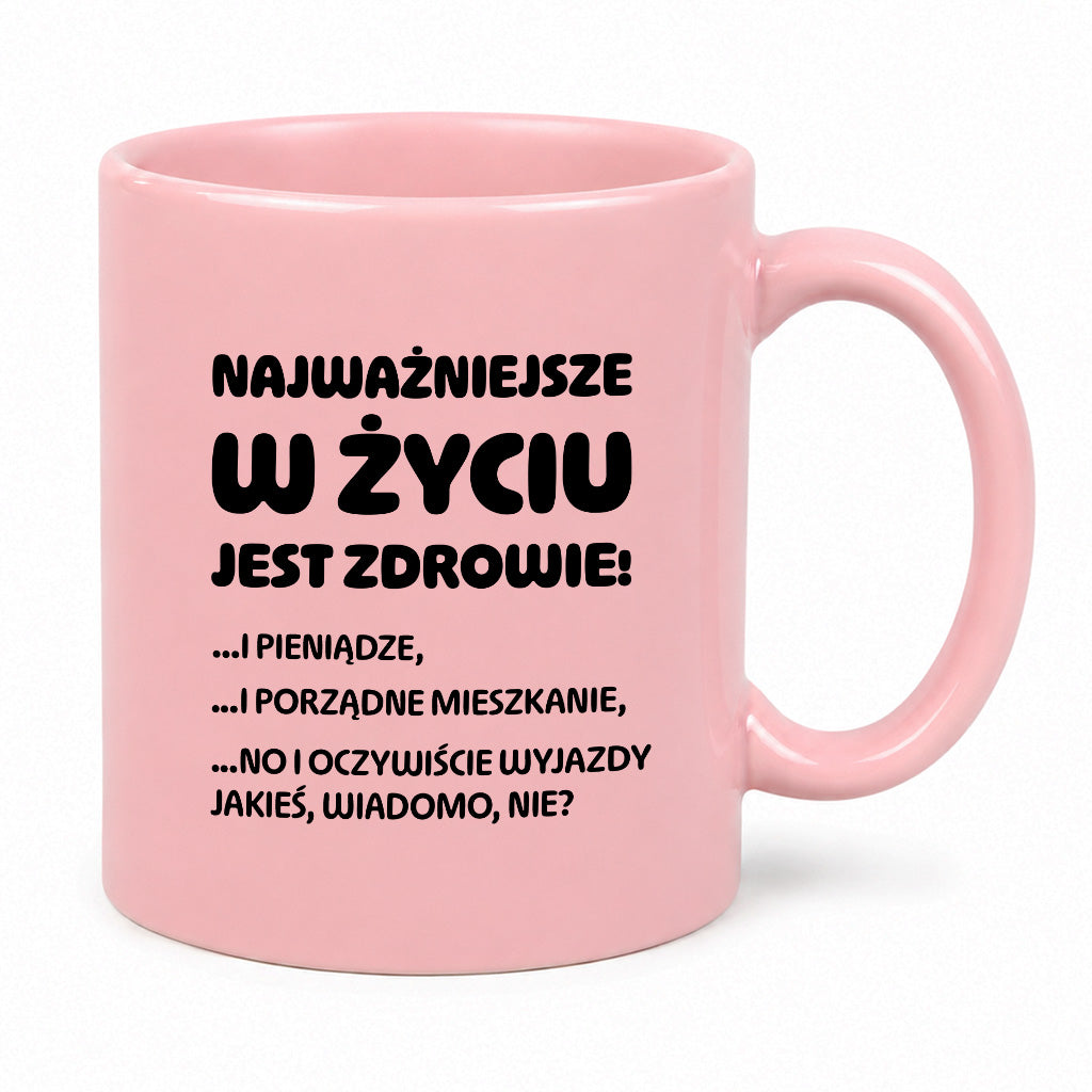 Kubek z nadrukiem - "Najważniejsze w życiu jest zdrowie!"
