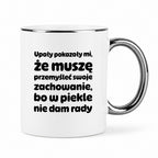 Kubek z nadrukiem - "Upały pokazały mi"