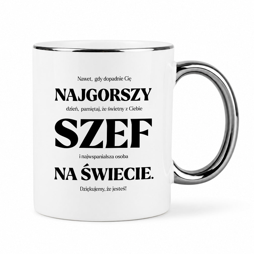 Kubek z nadrukiem - "NAJGORSZY SZEF NA ŚWIECIE (ale jednak nie 🥰)"