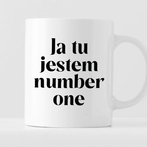 Kubek z nadrukiem "Ja tu jestem number one" 330 ml