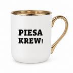 Kubek z nadrukiem - "Piesa krew!"