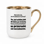Kubek z nadrukiem - "Nie boisz się, że AI zabierze Ci pracę?"