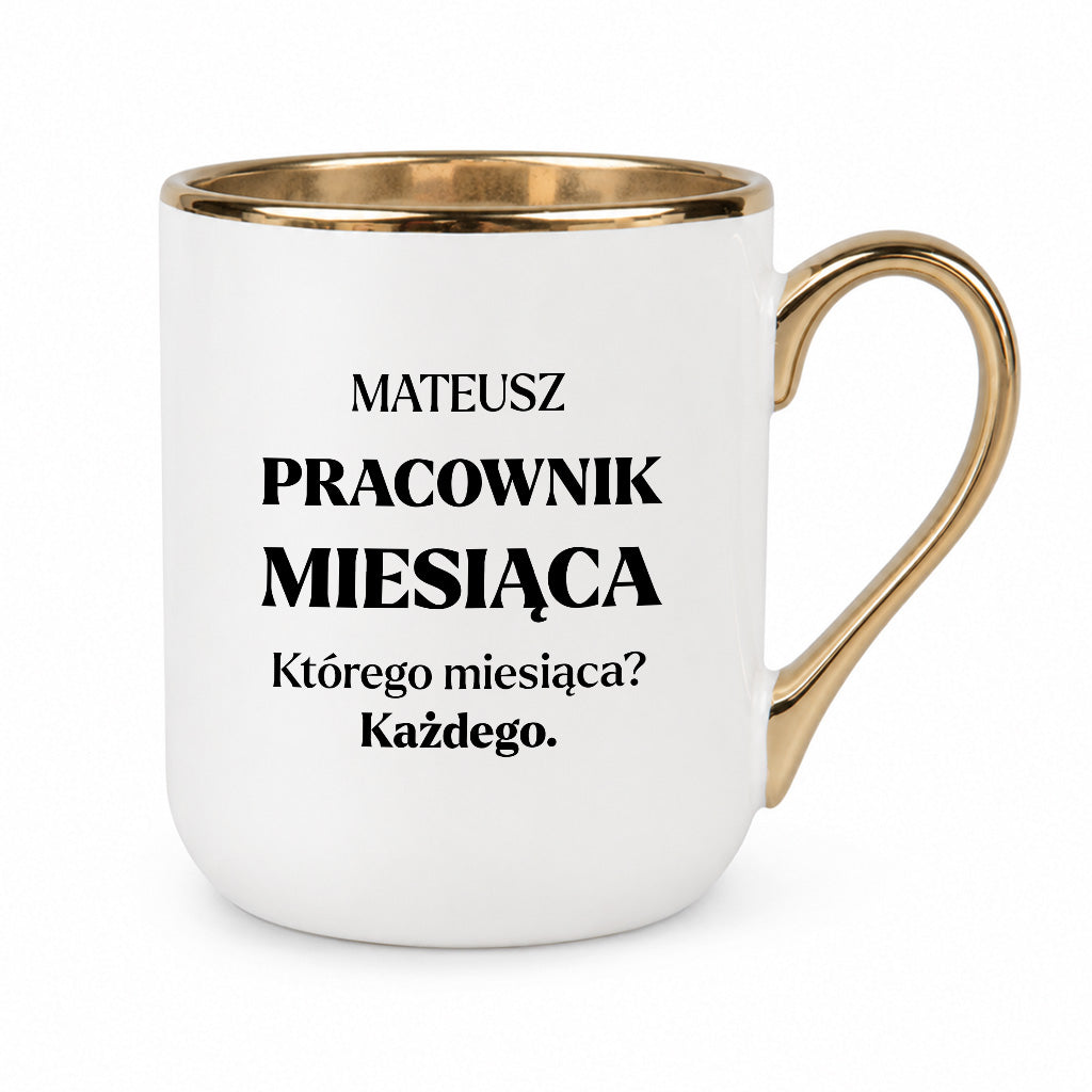 Kubek z nadrukiem - "Pracownik miesiąca z imieniem"