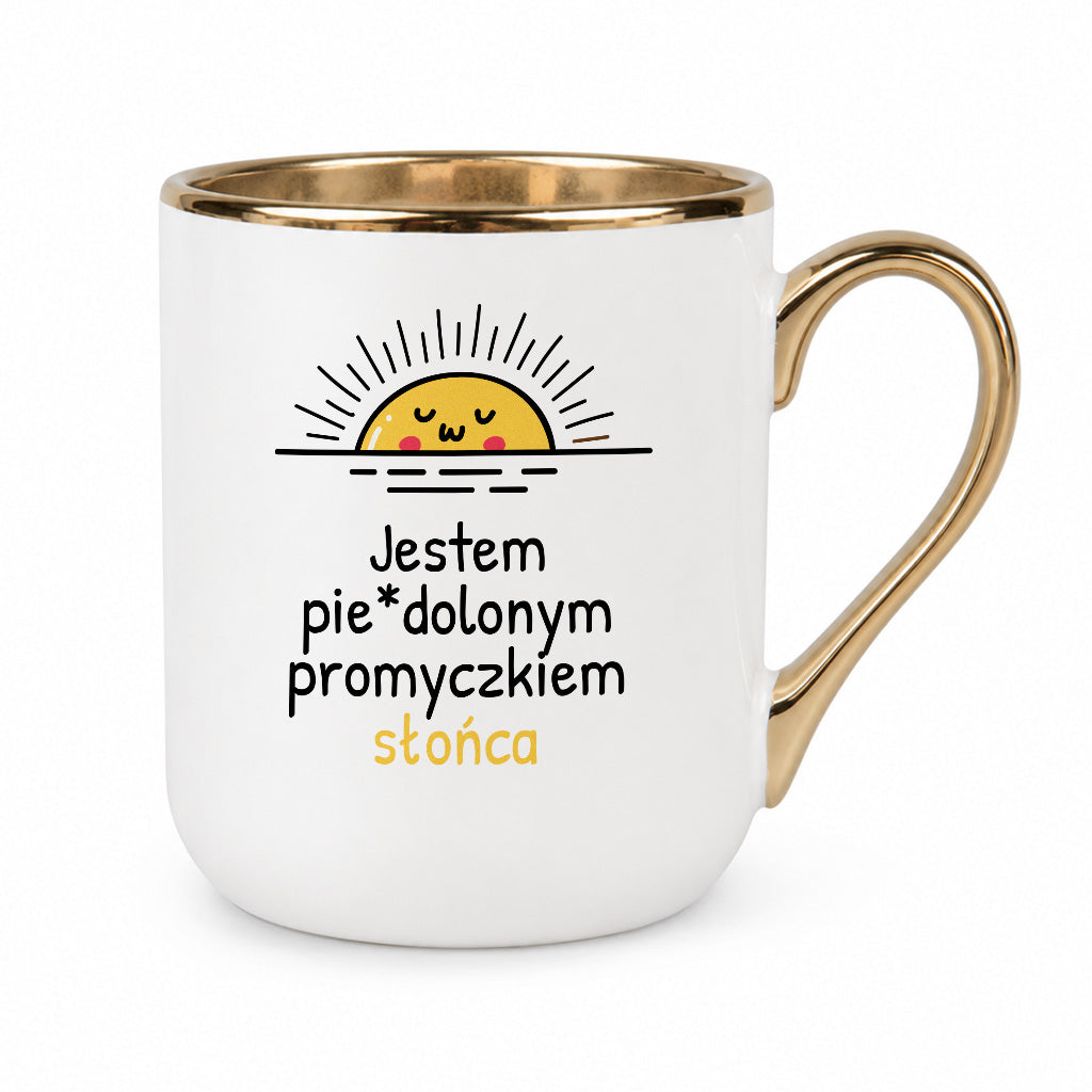 Kubek z nadrukiem - "Jestem pie*dolonym promyczkiem słonca"