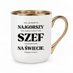 Kubek z nadrukiem - "NAJGORSZY SZEF NA ŚWIECIE (ale jednak nie 🥰)"