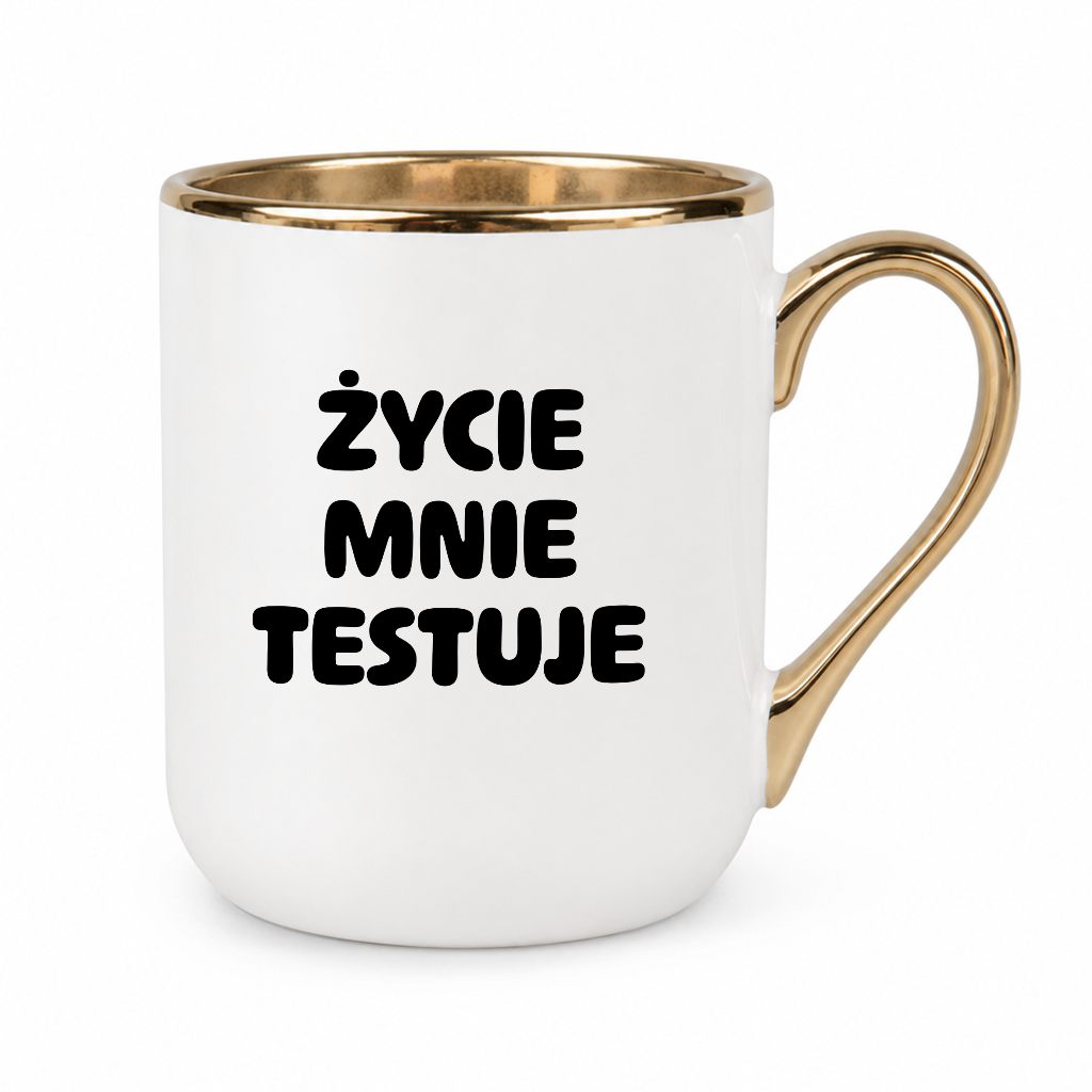 Kubek z nadrukiem - "Życie mnie testuje"
