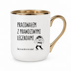 Kubek z nadrukiem na ODEJŚCIE Z PRACY - "Pracowałem z prawdziwymi legendami"