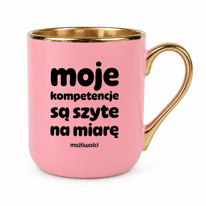 Kubek z nadrukiem "moje komeptencje są szyte na miarę"