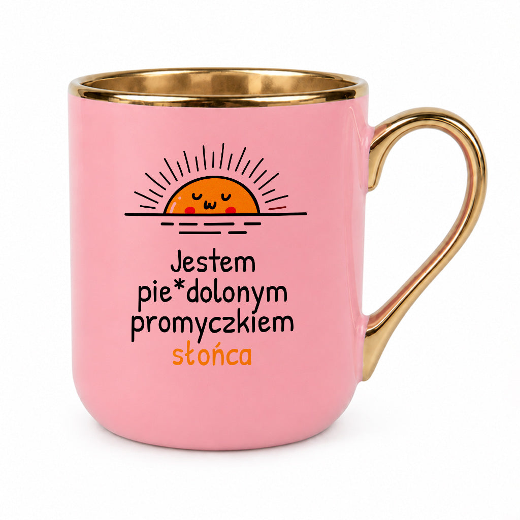 Kubek z nadrukiem - "Jestem pie*dolonym promyczkiem słonca"
