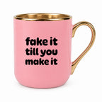 Kubek z nadrukiem - "fake it till you make it"