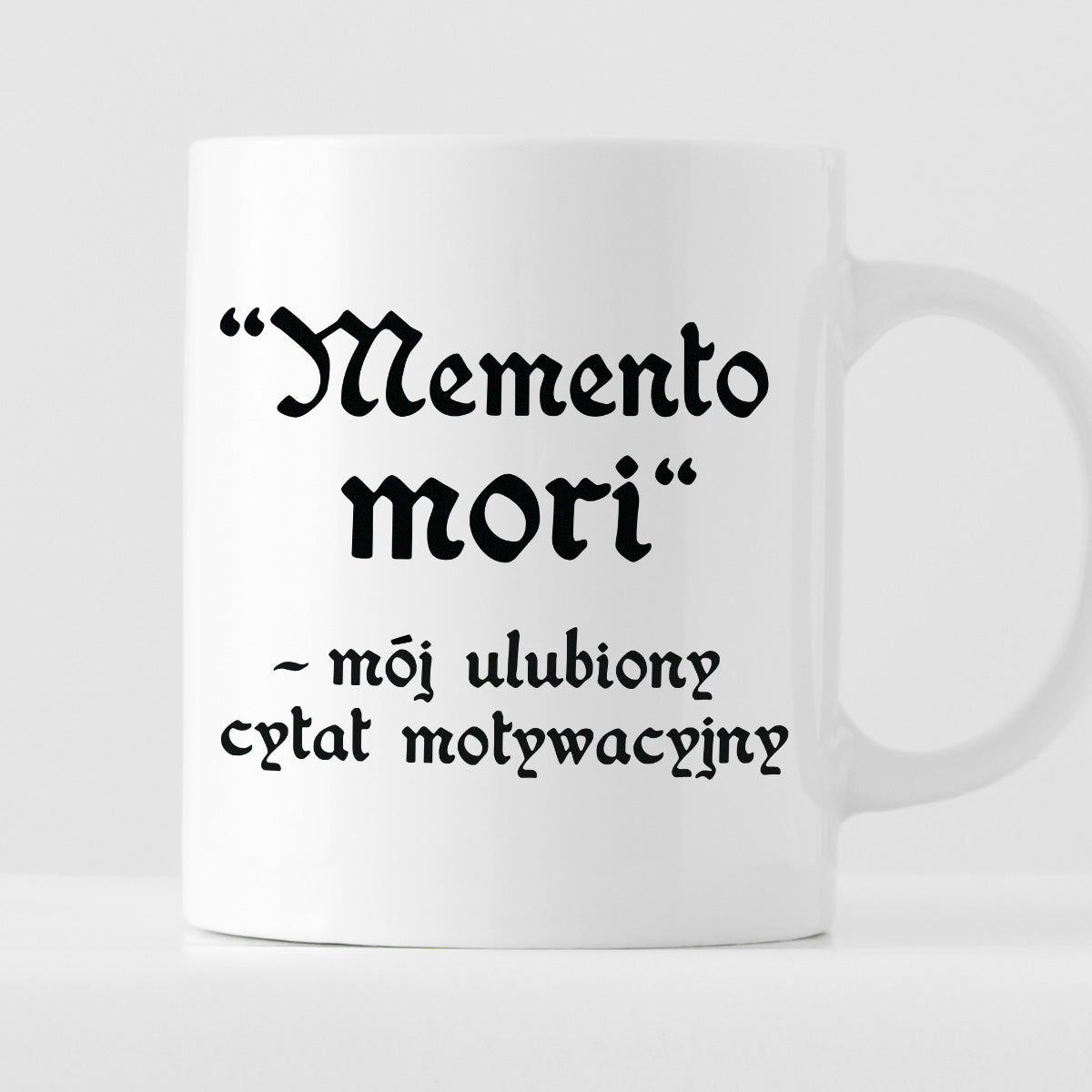 Kubek z nadrukiem "Memento mori - mój ulubiony cytat moty.wacyjny"