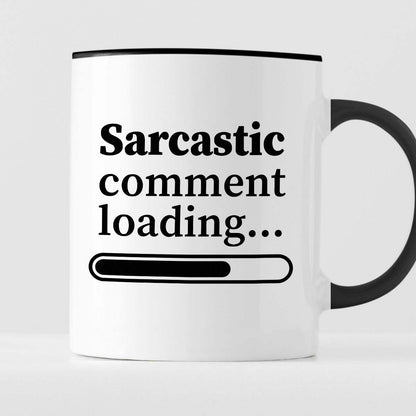 Kubek z nadrukiem "Sarcastic comment loading…"
